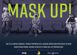 Mask Up! Campaign Ad with several transit riders being shown wearing masks to avoid disease